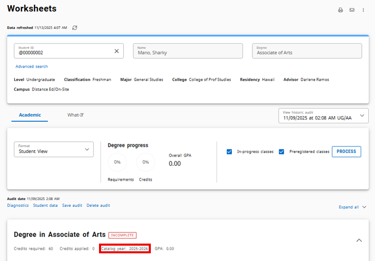 Please refer to the screenshots below to locate your catalog term on Degree Works